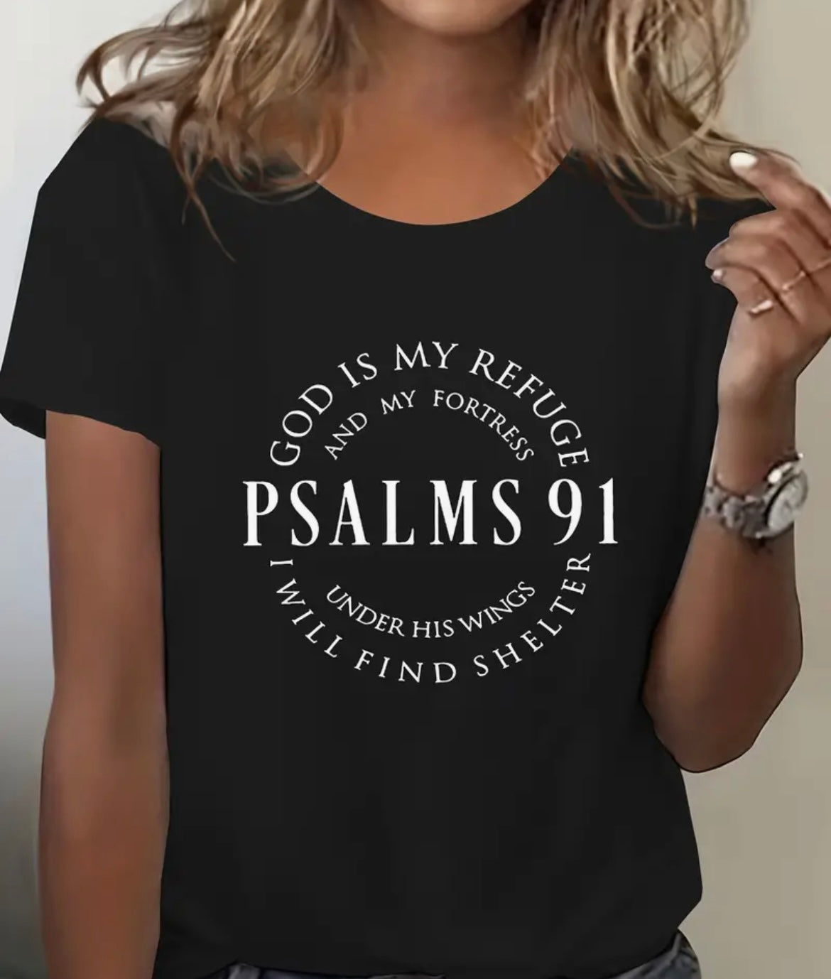 Psalm 91 T-Shirt - God Is My Refuge