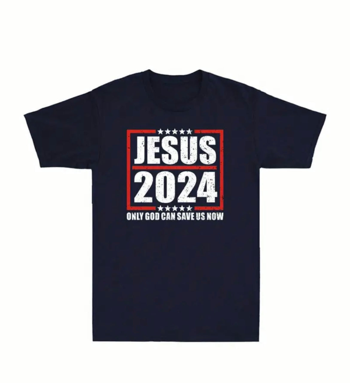 Jesus for 2024 Election T-Shirt